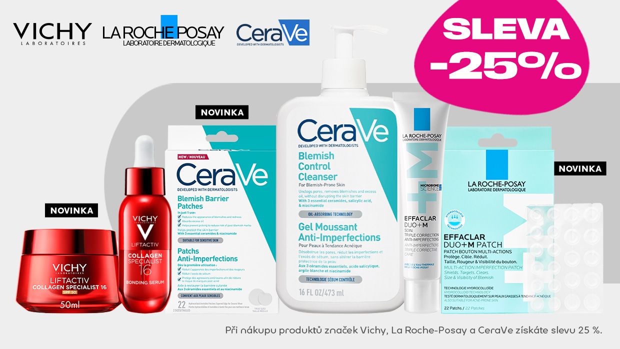 Vichy, La Roche-Posay a CeraVe -25 %